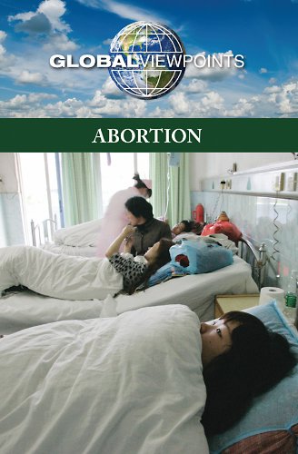 Обложка книги Abortion (Global Viewpoints)