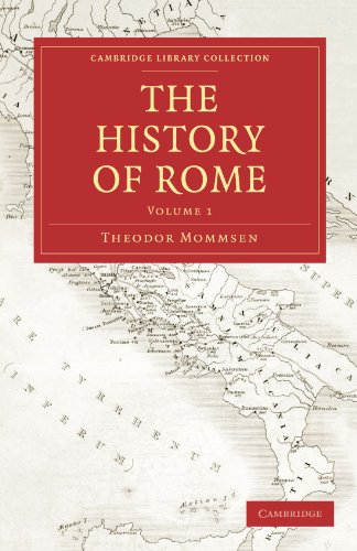 Обложка книги The History of Rome, Volume 1 (Cambridge Library Collection - Classics)