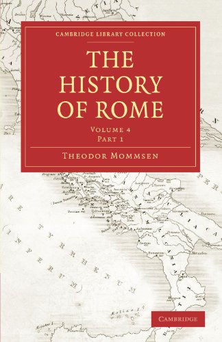 Обложка книги The History of Rome, Volume 4, Part 1 (Cambridge Library Collection - Classics)