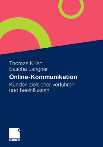 Обложка книги Online-Kommunikation: Kunden zielsicher verführen und beeinflussen
