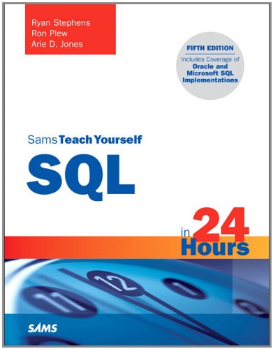 Обложка книги Sams Teach Yourself SQL in 24 Hours (5th Edition) (Sams Teach Yourself -- Hours)