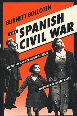 Обложка книги The Spanish Civil War: revolution and counterrevolution