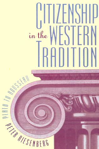 Обложка книги Citizenship in the Western Tradition: Plato to Rousseau