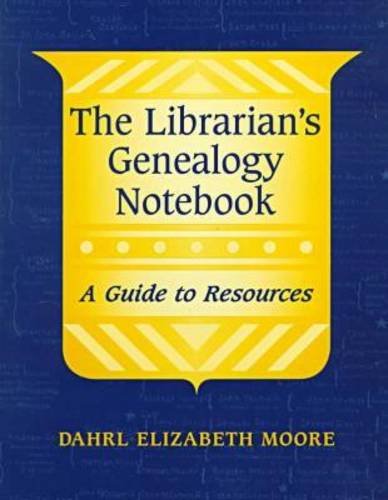 Обложка книги The librarian's genealogy notebook: a guide to resources