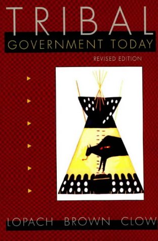 Обложка книги Tribal government today: politics on Montana Indian reservations