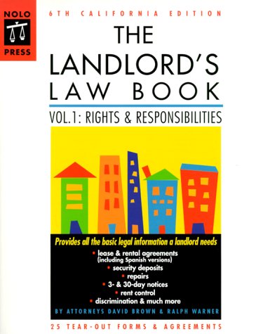 Обложка книги The California Landlord's Law Book: Rights and Responsibilities