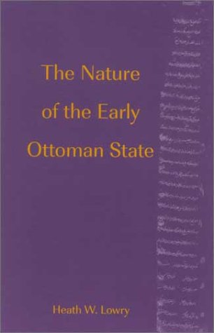 Обложка книги The Nature of the Early Ottoman State