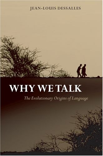 Обложка книги Why We Talk: The Evolutionary Origins of Language (Studies in the Evolution of Language)