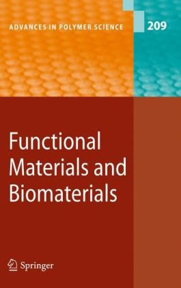 Обложка книги Functional Materials and Biomaterials (Advances in Polymer Science)