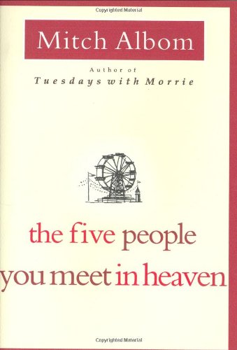 Обложка книги The Five People You Meet in Heaven