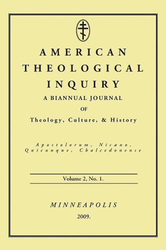 Обложка книги American Theological Inquiry, Volume 2, Number 1 2009: Biannual Journal of Theology, Culture &amp; History