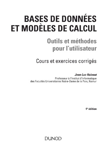 Обложка книги Bases de données et modèles de calcul : Outils et méthodes pour l'utilisateur. Cours et exercices corrigés