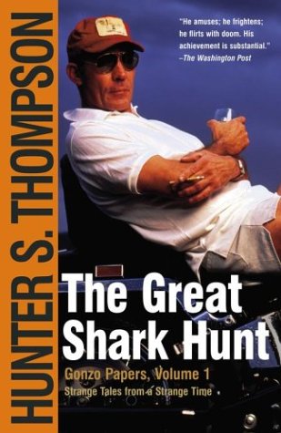 Обложка книги The Great Shark Hunt: Strange Tales from a Strange Time