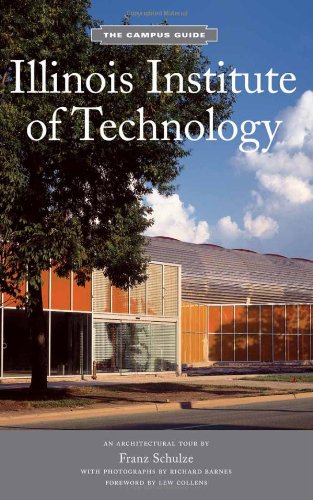 Обложка книги Illinois Institute of Technology: Campus Guide