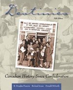 Обложка книги Destinies: Canadian History Since Confederation