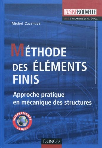 Обложка книги Méthode des éléments finis: Approche pratique en mécanique des structures