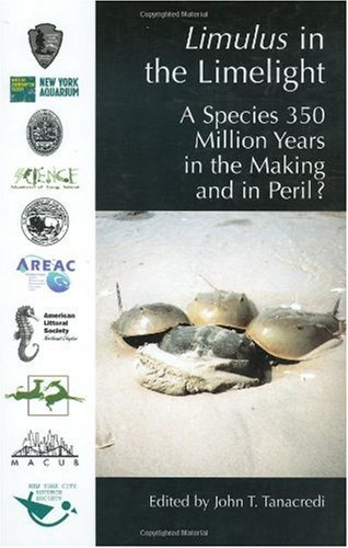 Обложка книги Limulus in the limelight: a species 350 million years in the making and in peril?