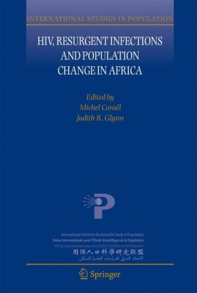 Обложка книги HIV, Resurgent Infections and Population Change in Africa (International Studies in Population)
