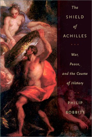 Обложка книги The Shield of Achilles: War, Peace, and the Course of History