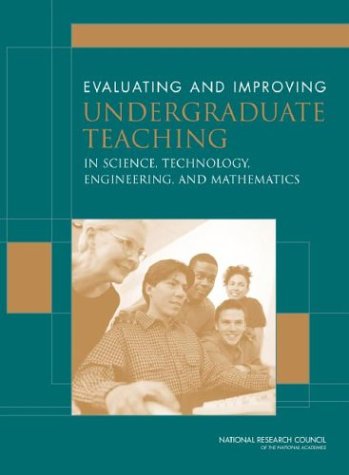 Обложка книги Evaluating and improving undergraduate teaching in science, technology, engineering, and mathematics
