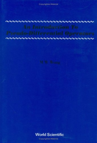 Обложка книги An Introduction To Pseudo-Differential Operators