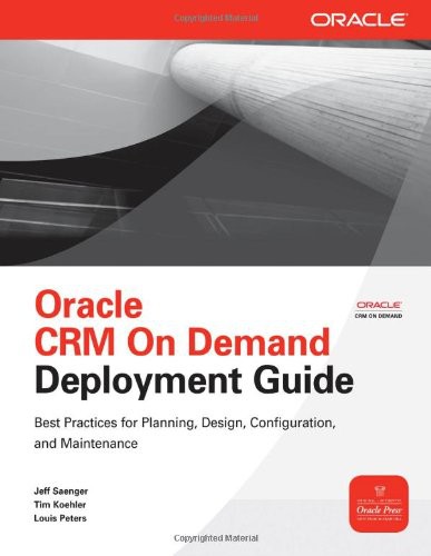 Обложка книги Oracle CRM On Demand Deployment Guide 