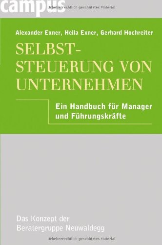 Обложка книги Selbststeuerung von Unternehmen Ein Handbuch fuer Manager und Fuehrungskraefte Edition 
