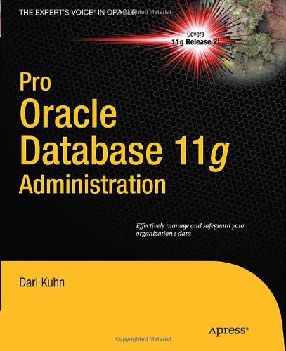 Обложка книги Pro Oracle Database 11g Administration 