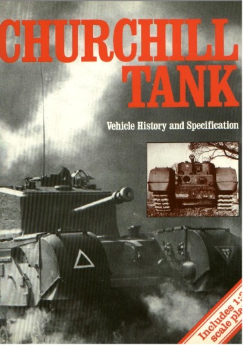 Обложка книги Churchill Tank: Vehicle History and Specification
