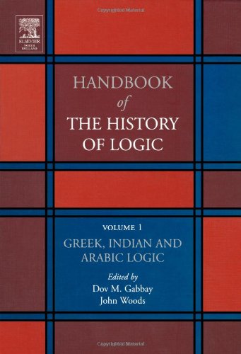 Обложка книги Handbook of the history of logic. Greek, indian and arabic logic