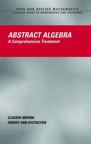 Обложка книги Abstract Algebra: A Comprehensive Treatment