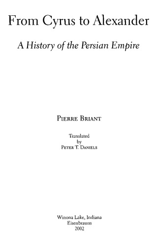 Обложка книги From Cyrus to Alexander: A History of the Persian Empire
