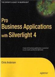 Обложка книги Pro Business Applications with Silverlight 4