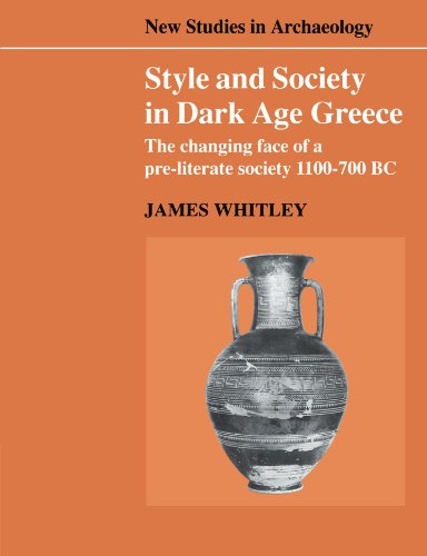 Обложка книги Style and Society in Dark Age Greece: The Changing Face of a Pre-literate Society 1100-700 BC  