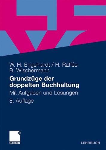 Обложка книги Grundzüge der doppelten Buchhaltung, 8. Auflage: Mit Aufgaben und Lösungen  