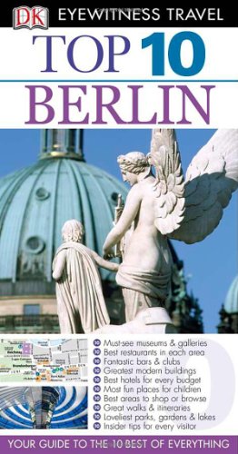 Обложка книги Top 10 Berlin (Eyewitness Top 10 Travel Guides)  