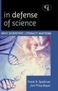 Обложка книги In Defense of Science: Why Scientific Literacy Matters  