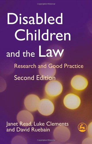 Обложка книги Disabled Children and the Law: Research and Good Practice, 2nd Edition  