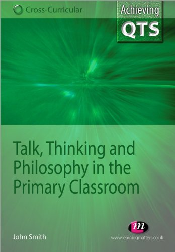 Обложка книги Talk, Thinking and Philosophy in the Primary Classroom (Achieving Qts)  