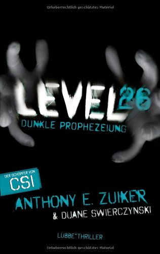 Обложка книги Level 26: Dunkle Prophezeiung. Thriller  