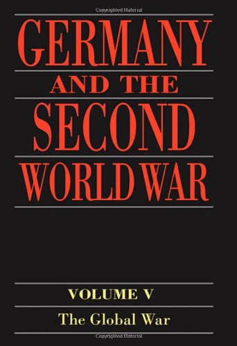 Обложка книги Germany and the Second World War: Volume V: Organization and Mobilization of the German Sphere of Power (Part 1: Wartime administration, economy, and manpower resources, 1939-1941)  