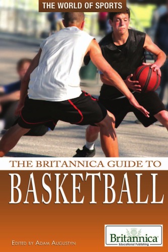 Обложка книги The Britannica Guide to Basketball  