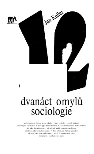 Обложка книги Dvanáct omylů sociologie  