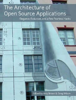 Обложка книги The Architecture Of Open Source Applications