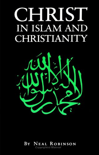 Обложка книги Christ in Islam and Christianity  