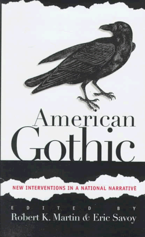Обложка книги American Gothic: New Interventions in a National Narrative  