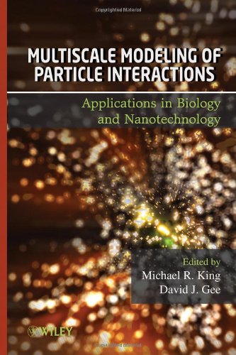Обложка книги Multiscale Modeling of Particle Interactions: Applications in Biology and Nanotechnology  