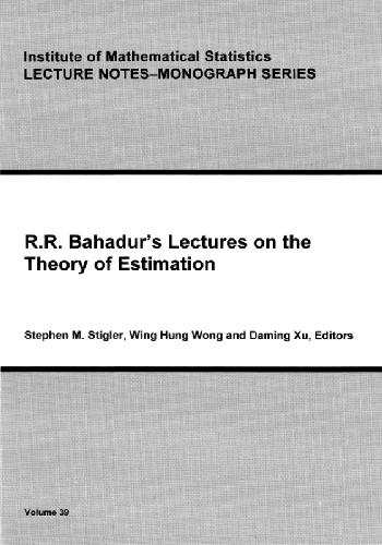 Обложка книги R.R.Bahadur's lectures on the theory of estimation