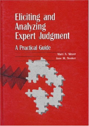 Обложка книги Eliciting and analyzing expert judgment