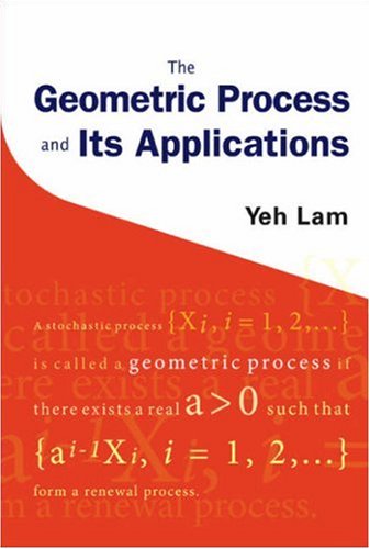 Обложка книги The geometric process and its applications